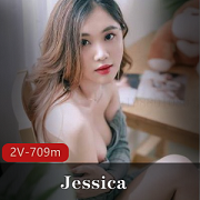 漂亮馒头女神JessicaJVID御用女主作品视频大小709分钟一线天某处诱人表情动作剧情
